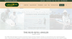 Desktop Screenshot of bluequillangler.com